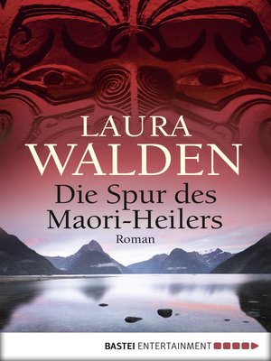 cover image of Die Spur des Maori-Heilers